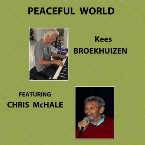 Peaceful World ft. Chris McHale | Boomplay Music