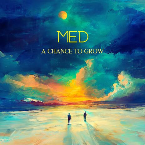 A chance to grow | Boomplay Music