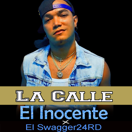 La Calle ft. ELSWAGGER24RD | Boomplay Music