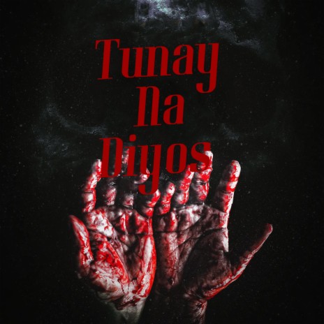 Tunay Na Diyos | Boomplay Music