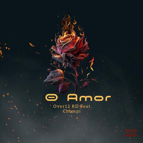 0 Amor ft. Chompi | Boomplay Music