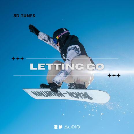 Letting Go ft. 8D Tunes & Vital EDM