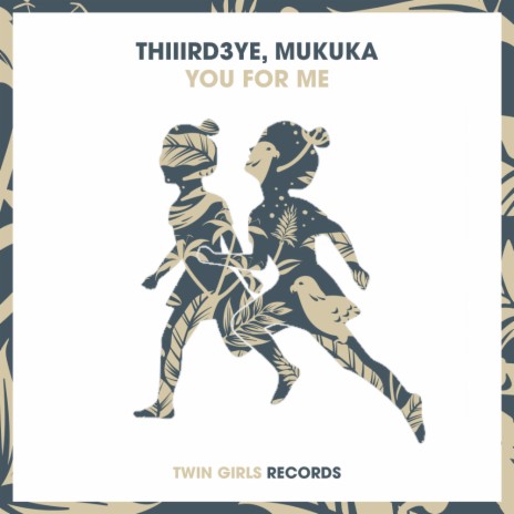 You For Me ft. Mukuka | Boomplay Music