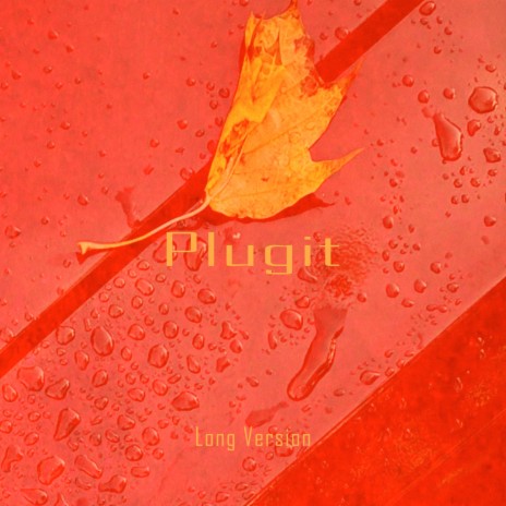 Plugit (Long Version) | Boomplay Music