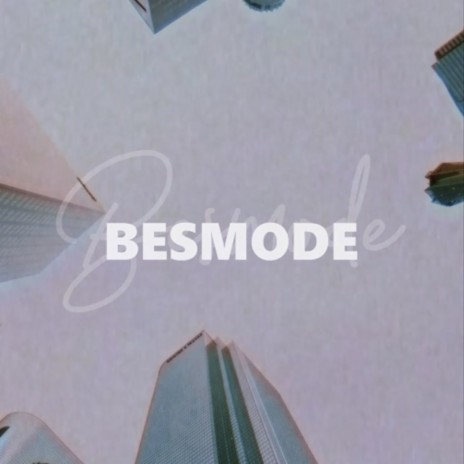 BesMode ft. Thea Natividad | Boomplay Music