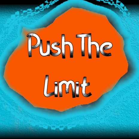 Push The Limit