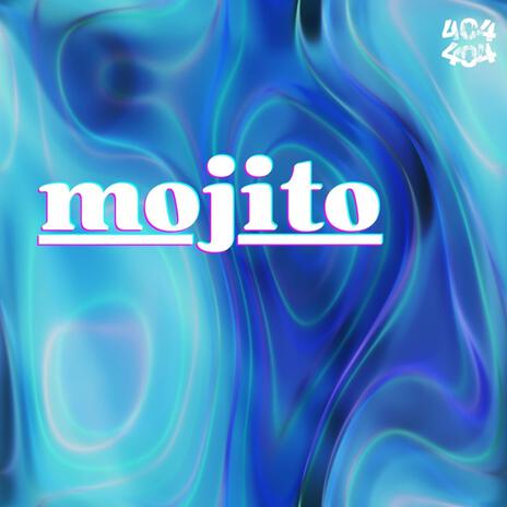 Mojito | Boomplay Music