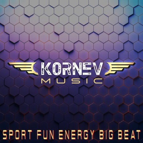 Sport Fun Energy Big Beat | Boomplay Music