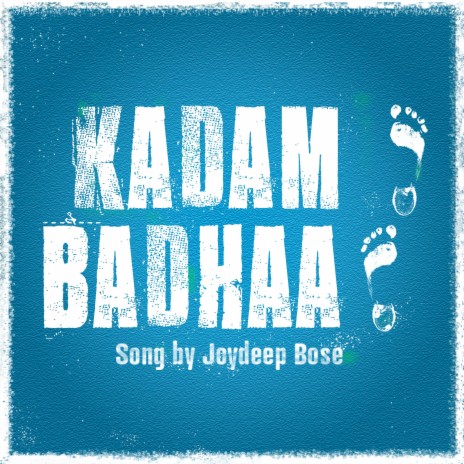 Kadam Badhaa | Boomplay Music