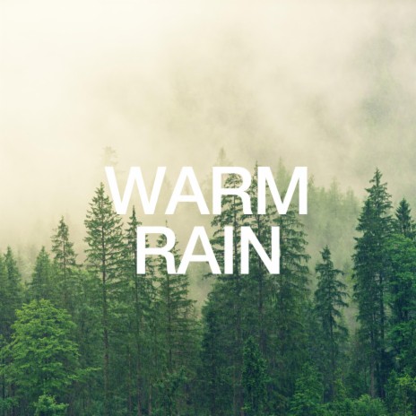 Warm Rain