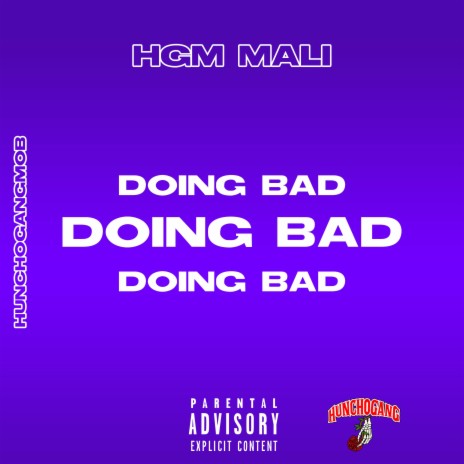 Doing Bad | Boomplay Music