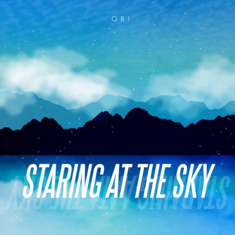 Staring At The Sky