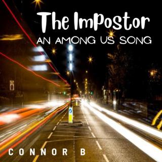 The Impostor (An Among Us Song)