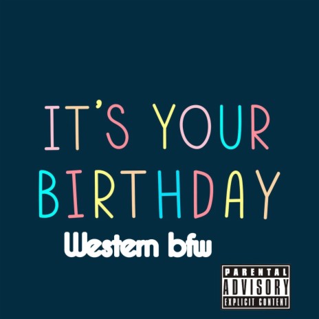 It's your birthday | Boomplay Music