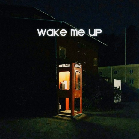 Wake Me Up ft. Jokhay | Boomplay Music