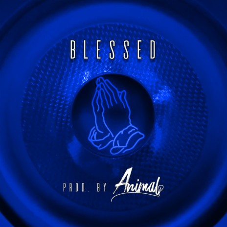 Blessed (Instrumental) | Boomplay Music