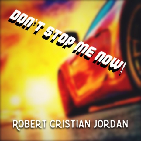 Don't Stop Me Now | Boomplay Music