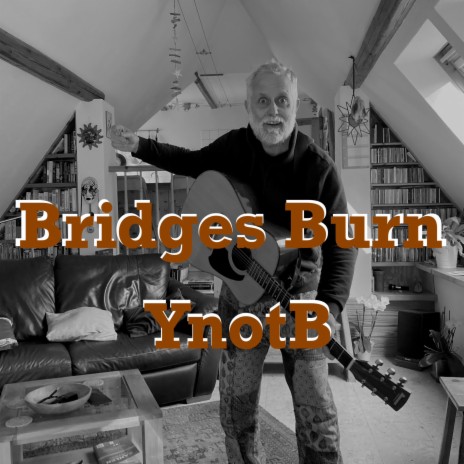 Bridges Burn (Drums Version) | Boomplay Music