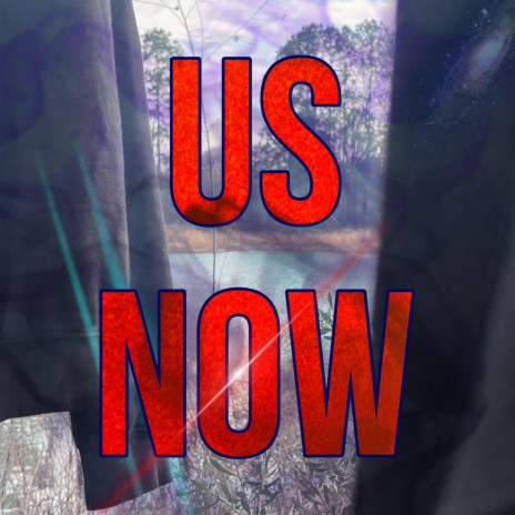 Us Now | Boomplay Music