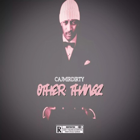 Other Thangz x Cajmirdirty | Boomplay Music