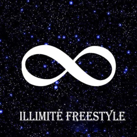 Illimité Freestyle | Boomplay Music