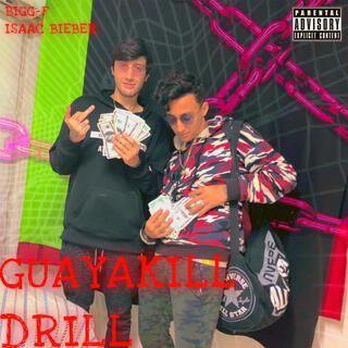 Guayakill Drill