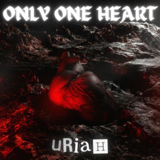 Only One Heart