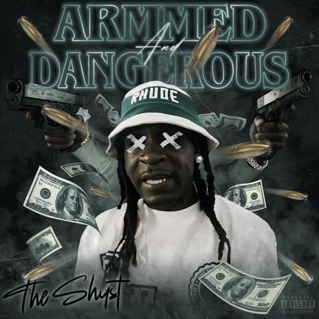 Armed And Dangerous | Boomplay Music