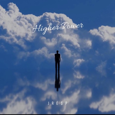 Higher Power | Boomplay Music