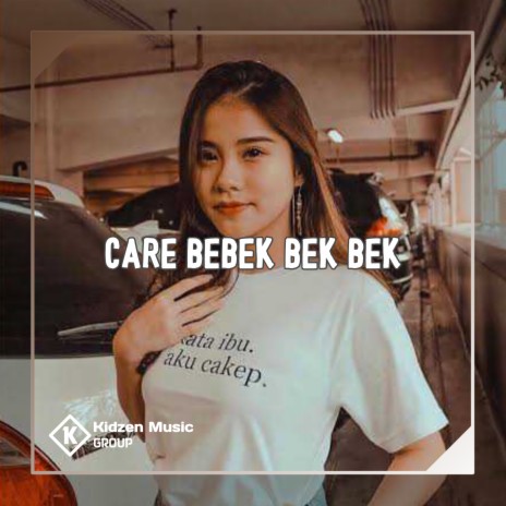 Care Bebek Bek Bek | Boomplay Music