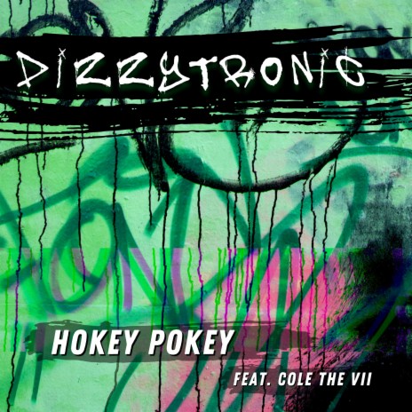 Hokey Pokey (feat. Cole The VII)