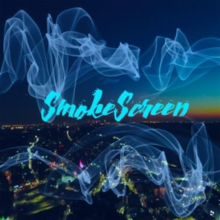 Smokescreen (feat. TroubledaChief)