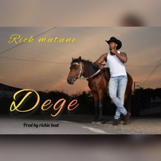 Dege lyrics | Boomplay Music