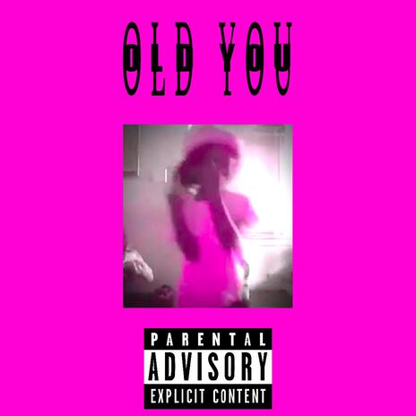 old you