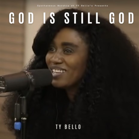 God Is Still God | Boomplay Music