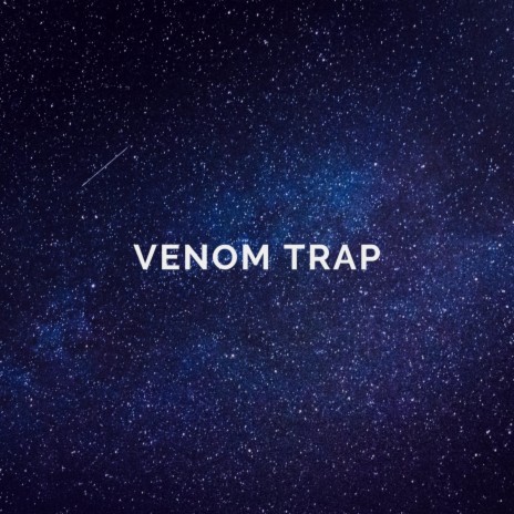 Venom Trap (Instrumental) | Boomplay Music