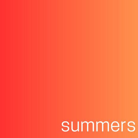 summers | Boomplay Music