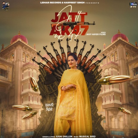 Jatt Ak47 | Boomplay Music