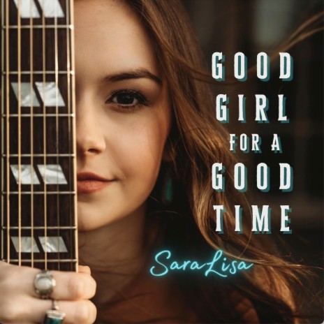 Good Girl For A Good Time | Boomplay Music