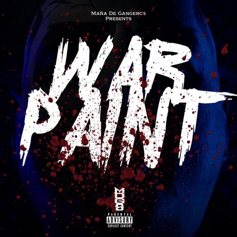 War Paint | Boomplay Music