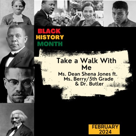 Take A Walk With Me ft. Ms. Berry, 5th Grade & Dr. Butler | Boomplay Music