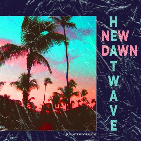 New Dawn (Remastered Version) | Boomplay Music