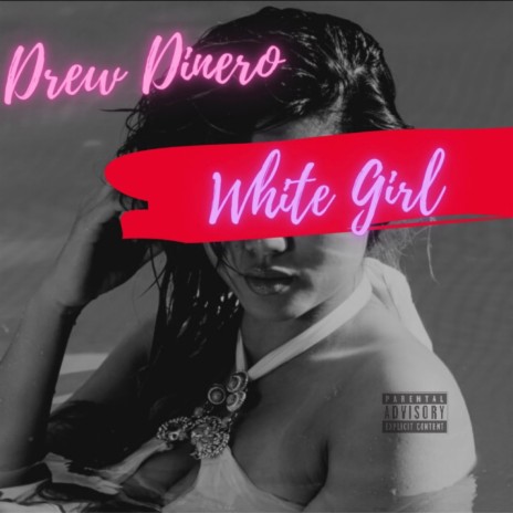 White Girl | Boomplay Music
