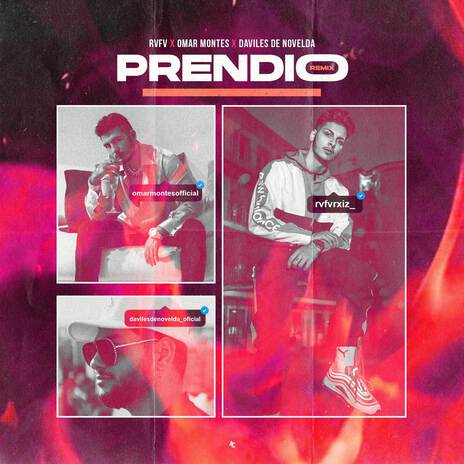 Prendio (Remix) ft. Omar Montes & Daviles de Novelda | Boomplay Music