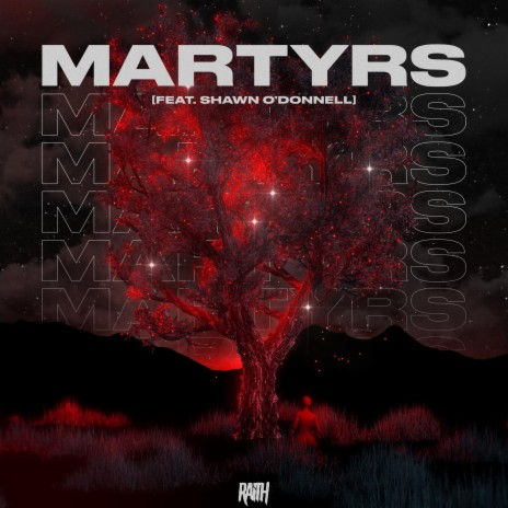 Martyrs ft. Shawn O'Donnell | Boomplay Music