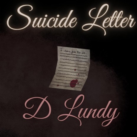 Suicide Letter | Boomplay Music