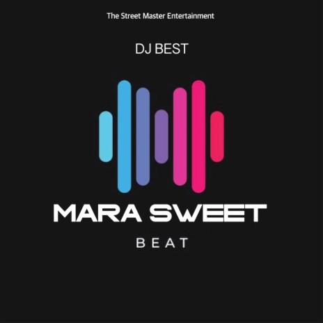 Mara Sweet Beat