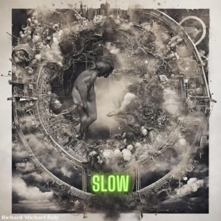 Slow