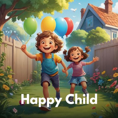 happy child | Boomplay Music