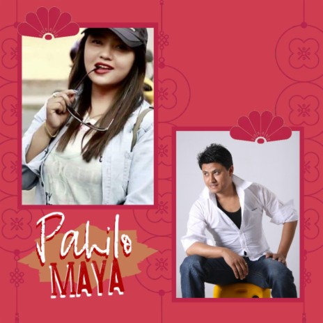 Pahilo Maya | Boomplay Music